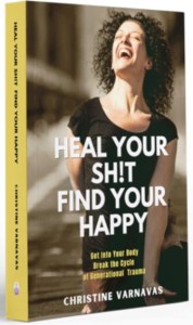 Heal Your Sh!t Find Your Happy book cover